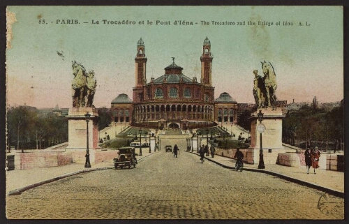 Paris. - Le Trocadéro et le pont d'Iéna - The Trocadero and the bridge of Iéna A. L. 