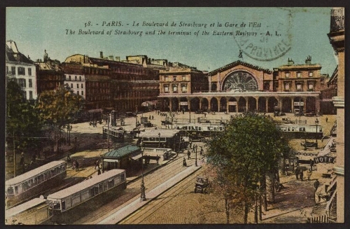 Paris. - Le boulevard de Strasbourg et la gare de l'Est. The boulevard of Strasbourg and the terminus of the Eastern railway - A. L. 