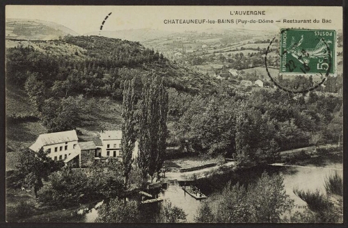 Châteauneuf-les-Bains (Puy-de-Dôme - Restaurant du bac)