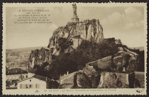 Le Puy - Le rocher Corneille et Notre-Dame de France 