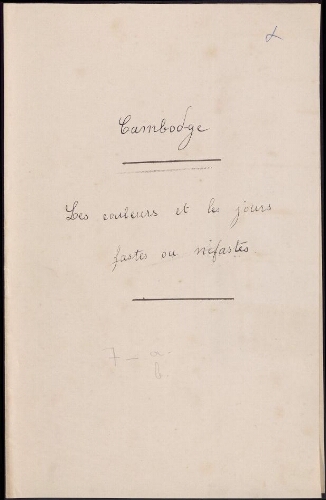 ASTRONOMIE. 7 - Cambodge : les couleurs et les jours fastes ou néfastes