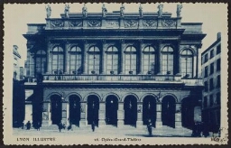 Lyon illustré. 26. Opéra - Grand-Théâtre. M. F. 