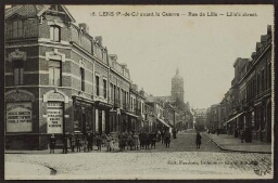 Lens (Pas-de-Calais) avant la guerre - Rue de Lille - Lille's street