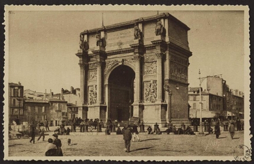 La douce France - Marseille. 31. La porte d'Aix  