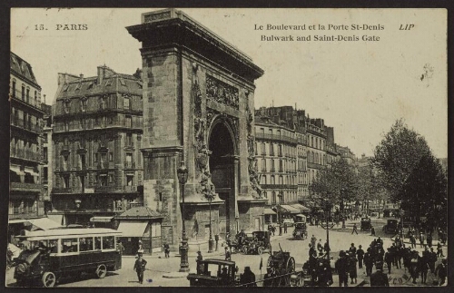 Paris - Le boulevard et la porte Saint-Denis. Bulwark and Saint-Denis gate LIP 