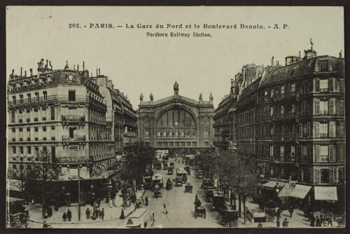 Paris. - La gare du Nord et le boulevard Denain. - A. P. Nothern railway station