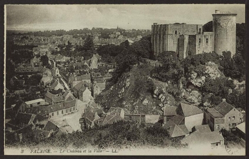 Falaise. - Le château et la ville - LL. 