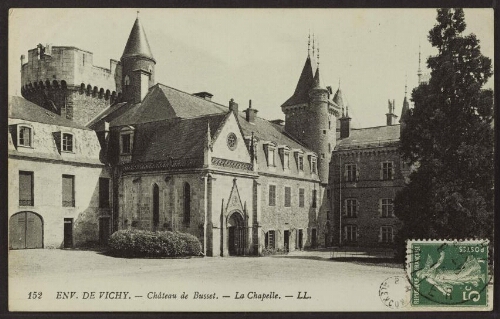 Env. de Vichy. - Château de Busset. - La chapelle. - LL. 