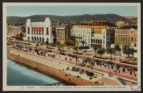 Nice - Promenade des anglais, palais de la Méditerranée et les hôtels 