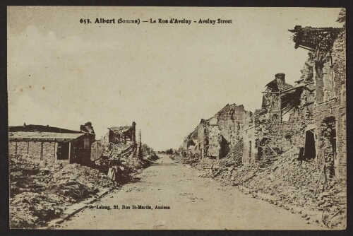 Albert (Somme) - La rue d'Aveluy - Aveluy street 