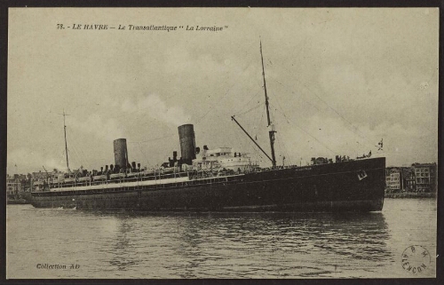Le Havre - Le transatlantique "La Lorraine" 