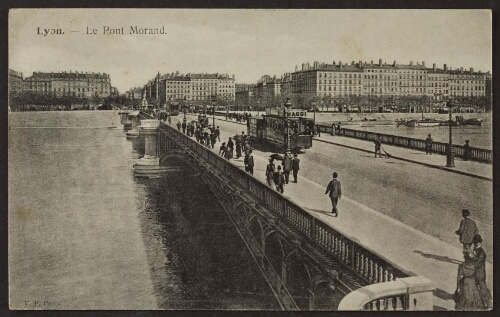 Lyon. - Le pont Morand