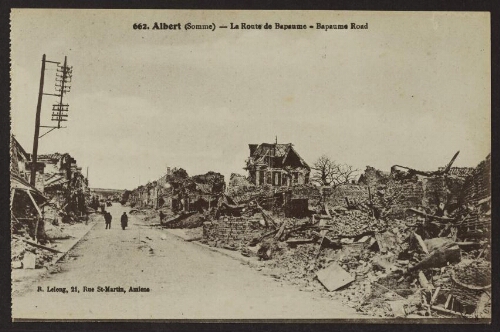 Albert (Somme) - La route de Bapaume - Bapaume road 