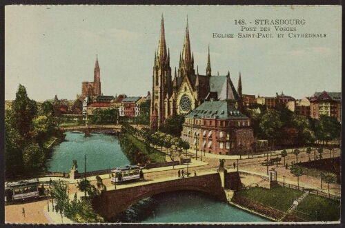 Strasbourg. - Pont des Vosges. Eglise Saint-Paul et cathédrale 