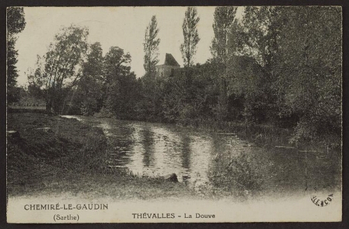 Chemiré-le-Gaudin (Sarthe) - Thévalles - La Douve