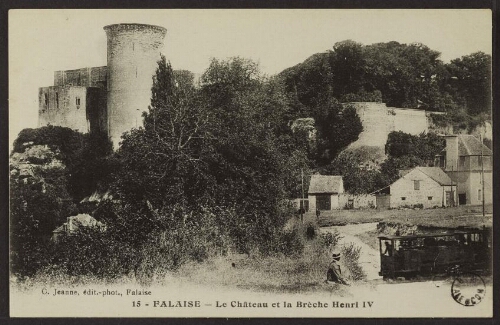 Falaise - Le château et la brèche Henri IV 
