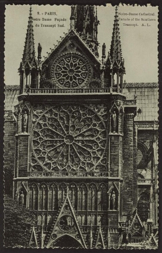 Paris. Notre-Dame. Façade du transept sud. Notre-Dame cathedral. Facade of the southern transept. A.L. 